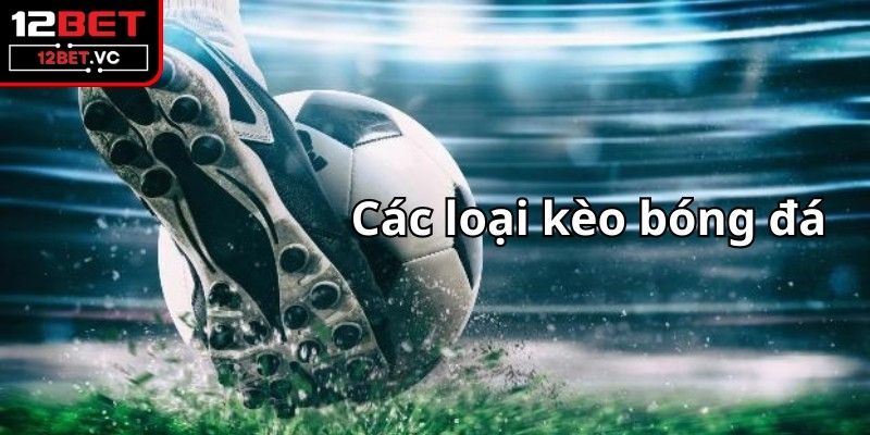 Khái niệm về nhận định kèo bóng đá